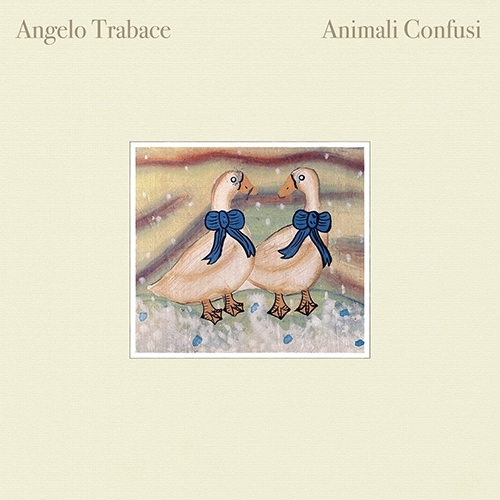 Angelo Trabace - Animali confusi - 2024 (Recording Engineer / Assistant Engineer)